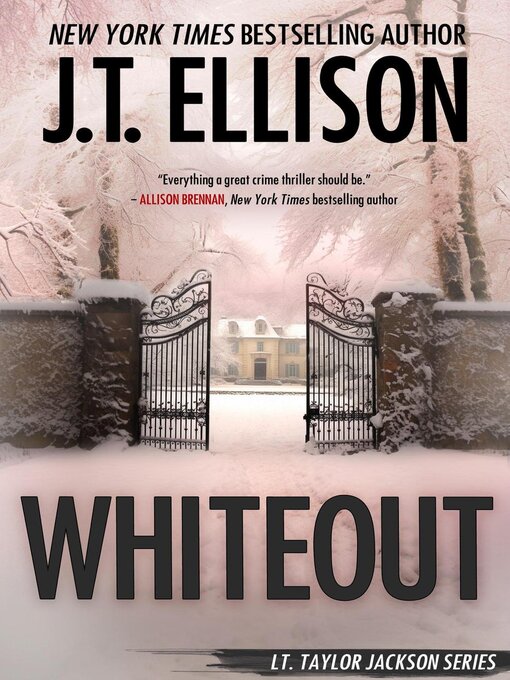 Title details for Whiteout by J.T. Ellison - Available